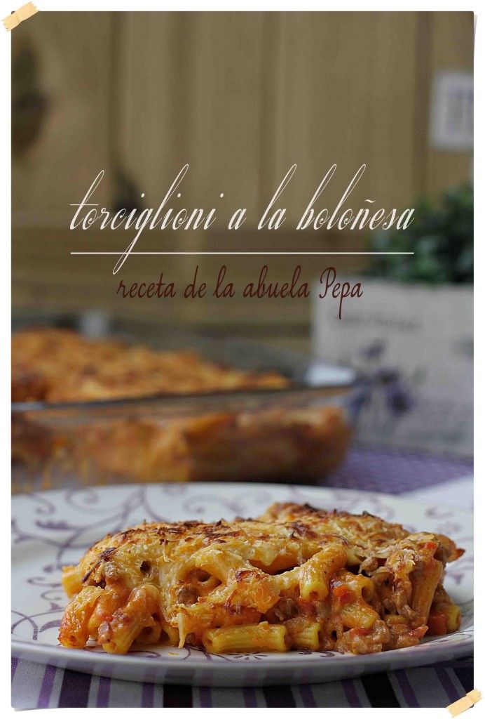 Torciglioni a la boloñesa {by Paula, Con las Zarpas en la Masa}